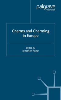 Cover image: Charms and Charming in Europe 1st edition 9781349519729