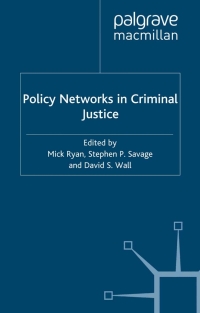 Cover image: Policy Networks in Criminal Justice 1st edition 9780333750247