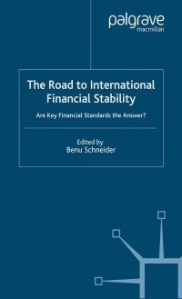 Cover image: The Road to International Financial Stability 1st edition 9781403915870