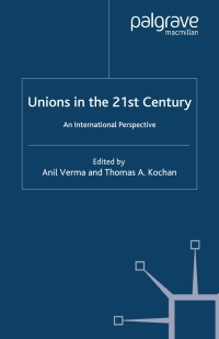 صورة الغلاف: Unions in the 21st Century 9781403935052