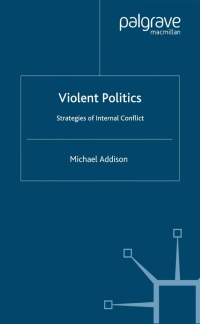 Cover image: Violent Politics 9780333730850