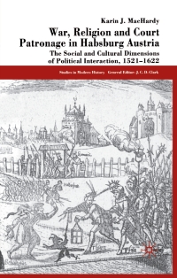 Cover image: War, Religion and Court Patronage in Habsburg Austria 9780333572412