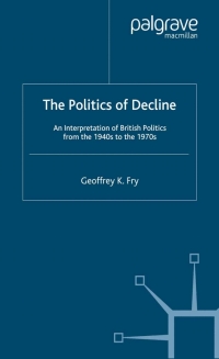 صورة الغلاف: The Politics of Decline 9780333726228