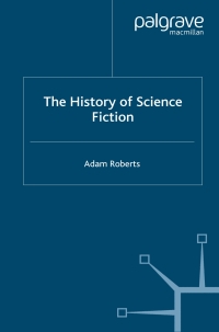 表紙画像: The History of Science Fiction 9780333970225