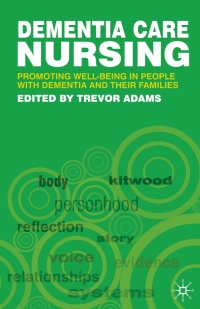 Immagine di copertina: Dementia Care Nursing 1st edition 9781403916518