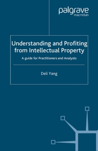 Imagen de portada: Understanding and Profiting from Intellectual Property 9781403991720