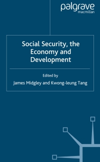 Cover image: Social Security, the Economy and Development 9781403999542