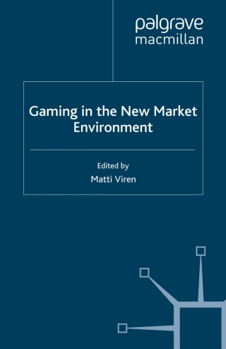 Cover image: Gaming in the New Market Environment 9780230500501
