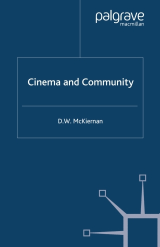 Cover image: Cinema and Community 9780230517615