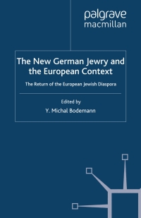 Cover image: The New German Jewry and the European Context 9780230521070