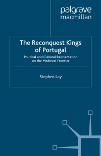 Omslagafbeelding: The Reconquest Kings of Portugal 9780230525610