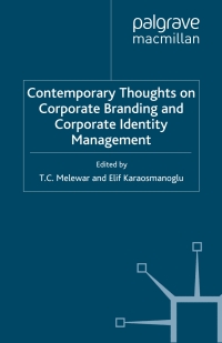 صورة الغلاف: Contemporary Thoughts on Corporate Branding and Corporate Identity Management 9780230543140