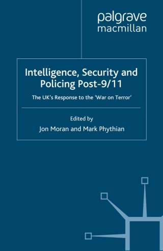 Cover image: Intelligence, Security and Policing Post-9/11 9780230551916