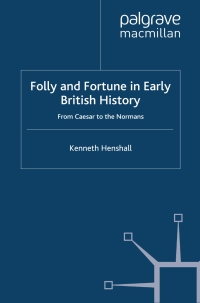 Imagen de portada: Folly and Fortune in Early British History 9781349364077