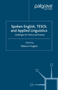Imagen de portada: Spoken English, TESOL and Applied Linguistics 9781403936325
