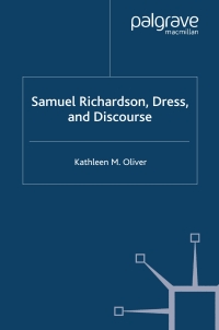 Omslagafbeelding: Samuel Richardson, Dress, and Discourse 9780230574526