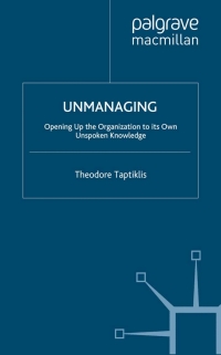 Cover image: Unmanaging 9780230573529