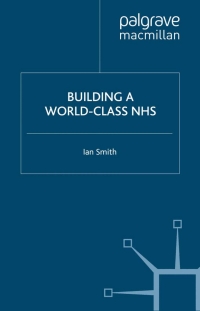 Imagen de portada: Building a World-Class NHS 9780230553804