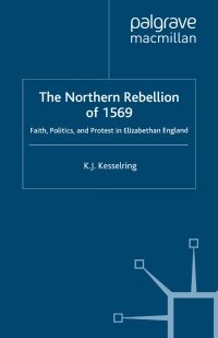 Cover image: The Northern Rebellion of 1569 9780230553194