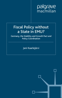 Cover image: Fiscal Policy Without a State in EMU? 9780230542754