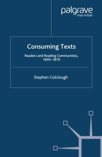 Cover image: Consuming Texts 9780230525382