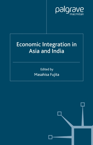 صورة الغلاف: Economic Integration in Asia and India 9780230520851