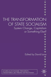 Omslagafbeelding: The Transformation of State Socialism 9780230520882