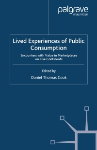 Titelbild: Lived Experiences of Public Consumption 9780230517042