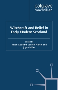 Cover image: Witchcraft and belief in Early Modern Scotland 9780230507883