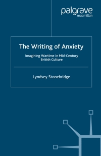 Cover image: The Writing of Anxiety 9780230013278