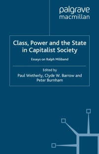 Immagine di copertina: Class, Power and the State in Capitalist Society 9780230001329