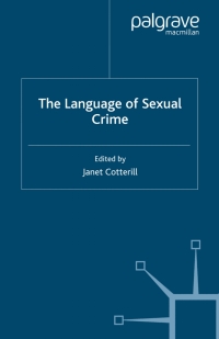 Cover image: The Language of Sexual Crime 9780230001701