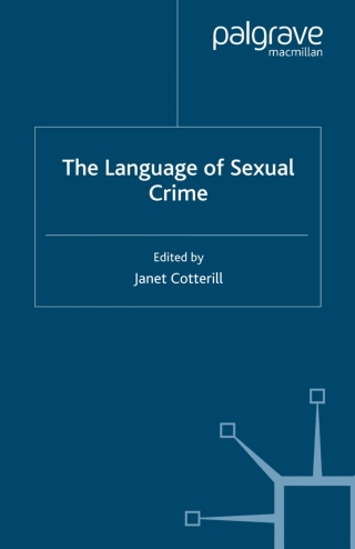 Cover image: The Language of Sexual Crime 9780230001701