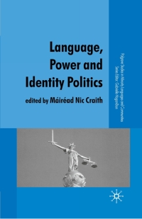 Imagen de portada: Language, Power and Identity Politics 9781403988188