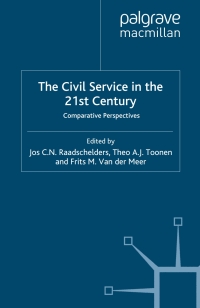 Cover image: The Civil Service in the 21st Century 9781403997197