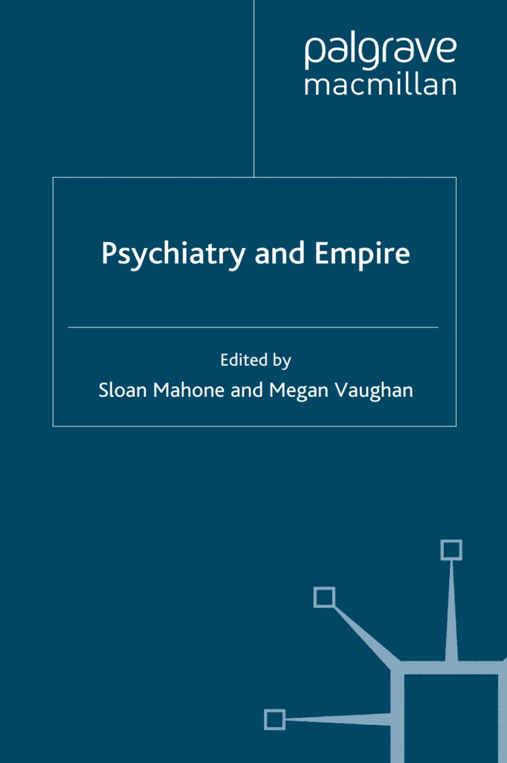 Psychiatry and Empire