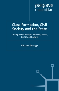 Omslagafbeelding: Class Formation, Civil Society and the State 9781403945945