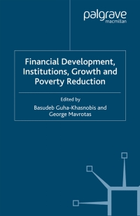 表紙画像: Financial Development, Institutions, Growth and Poverty Reduction 9780230201774