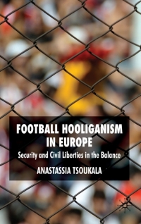 Cover image: Football Hooliganism in Europe 9780230201149