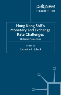 Cover image: Hong Kong SAR Monetary and Exchange Rate Challenges 9780230209466