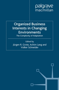 Imagen de portada: Organized Business Interests in Changing Environments 9780230216655