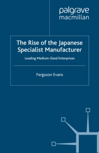 Immagine di copertina: The Rise of the Japanese Specialist Manufacturer 9780230218420