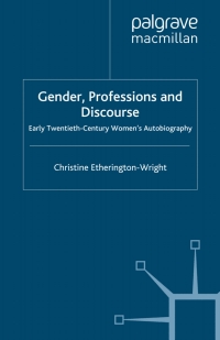 Cover image: Gender, Professions and Discourse 9780230219922