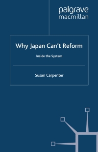 Cover image: Why Japan Can't Reform 9780230220706