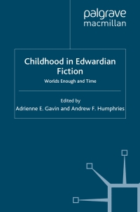 صورة الغلاف: Childhood in Edwardian Fiction 9780230221611