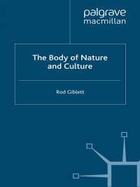 Cover image: The Body of Nature and Culture 9780230222731
