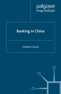 صورة الغلاف: Banking in China 9780230006959