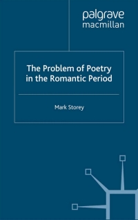 Immagine di copertina: The Problem of Poetry in the Romantic Period 9780333738900