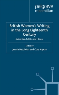 Imagen de portada: British Women's Writing in the Long Eighteenth Century 1st edition 9781403949318