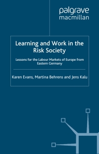 Cover image: Learning and Work in the Risk Society 9780333777510